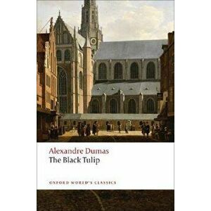 The Black Tulip, Paperback - Alexandre Dumas imagine