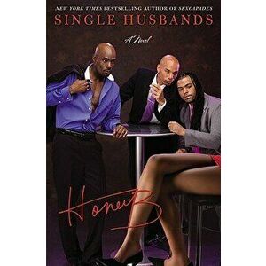 Single Husbands, Paperback - Honeyb imagine