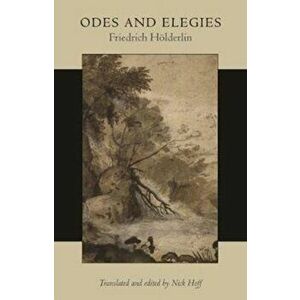 Odes and Elegies, Paperback - Friedrich H lderlin imagine
