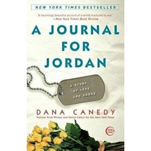 A Journal for Jordan: A Story of Love and Honor, Paperback - Dana Canedy imagine