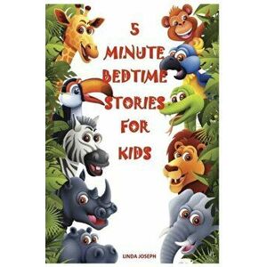 Books for Kids: 5 Minute Bedtime Stories For Kids: Preschool Books, Ages 3-5, Baby books, Kids book, Early learning, Beginner readers, Paperback - Lin imagine