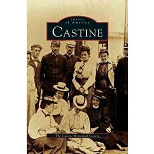 Castine, Hardcover - Castine Historical Society imagine