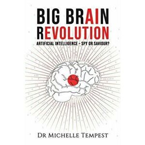 Big Brain Revolution, Paperback - Michelle Tempest imagine