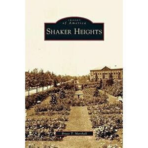 Shaker Heights, Hardcover - Bruce T. Marshall imagine