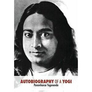 Autobiography of a Yogi: Unabridged 1946 Edition, Paperback - W. y. Evans-Wentz imagine