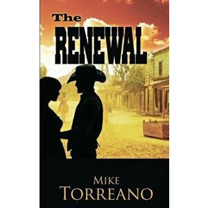 The Renewal, Paperback - Mike Torreano imagine