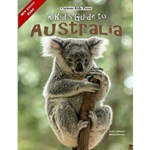 A Kid's Guide to Australia, Paperback - Michael Owens imagine