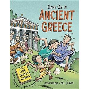 Game on in Ancient Greece, Hardcover - Linda Bailey imagine