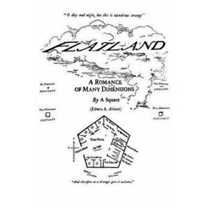 Flatland: A Romance of Many Dimensions, Paperback - Edwin A. Abbott imagine