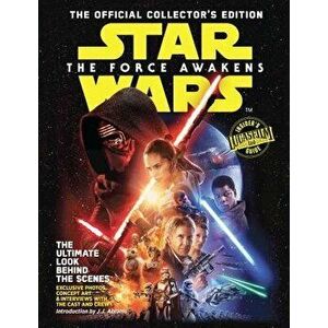 Star Wars: The Force Awakens: The Official Collector's Edition, Hardcover - Editors of Topix Media Lab imagine