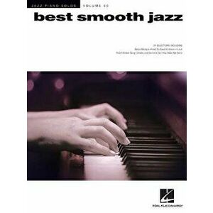 Best Smooth Jazz: Jazz Piano Solos Series Volume 50, Paperback - Hal Leonard Corp imagine