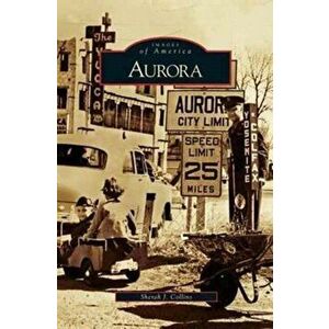 Aurora, Hardcover - Sherah J. Collins imagine