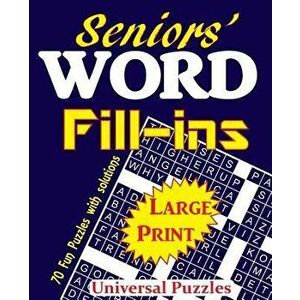 Seniors' Word Fill-ins, Paperback - Universal Puzzles imagine