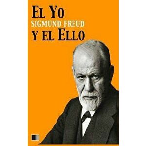 El Yo y el Ello, Paperback - Luis Lopez Ballesteros imagine