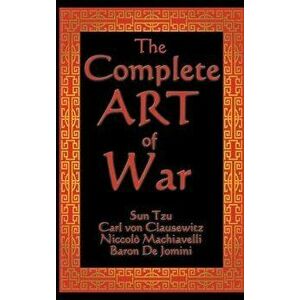 The Complete Art of War, Hardcover - Sun Tzu imagine