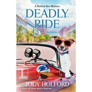 Deadly Ride, Paperback - Jody Holford imagine
