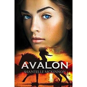 Avalon: Book 1, Paperback - Shantelle McKinnon imagine
