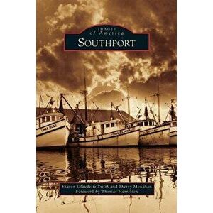 Southport, Hardcover - Sharon Claudette Smith imagine