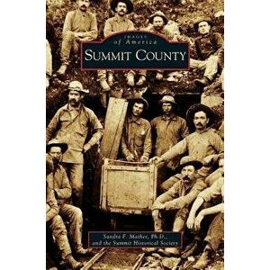 Summit County, Hardcover - Sandra Mather imagine