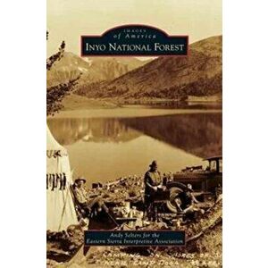 Inyo National Forest, Hardcover - Andy Selters imagine
