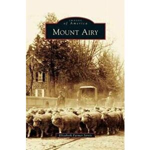 Mount Airy, Hardcover - Elizabeth Farmer Jarvis imagine
