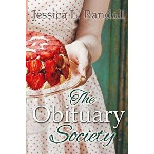 The Obituary Society, Paperback - Jessica L. Randall imagine