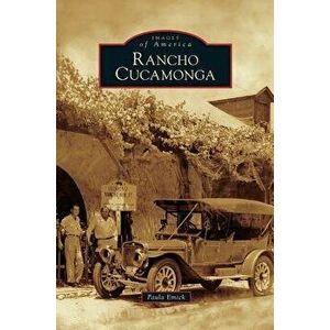 Rancho Cucamonga, Hardcover - Paula Emick imagine
