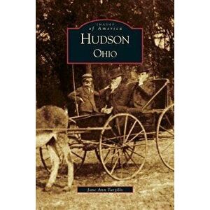 Hudson, Ohio, Hardcover - Jane Ann Turzillo imagine