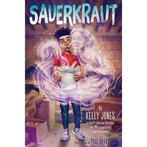 Sauerkraut, Hardcover - Kelly Jones imagine