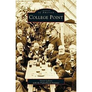 College Point, Hardcover - Victor Lederer imagine