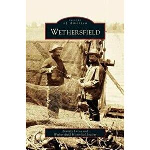 Wethersfield, Hardcover - Beverly Lucas imagine