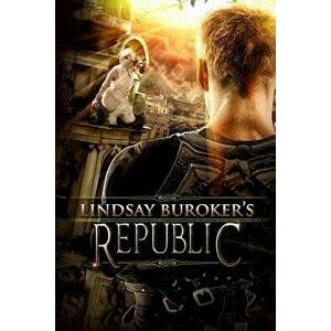 Republic, Paperback - Lindsay Buroker imagine