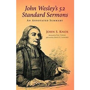 John Wesley's 52 Standard Sermons, Paperback - John S. Knox imagine