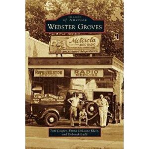 Webster Groves, Hardcover - Tom Cooper imagine