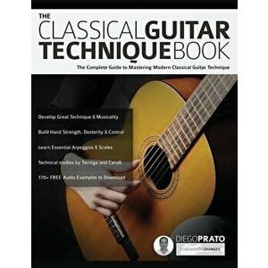 The Classical Guitar Technique Book, Paperback - Diego Prato imagine