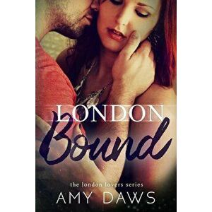 London Bound, Paperback - Amy Daws imagine