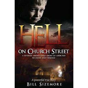 Hell on Church Street, Paperback - Bill Sizemore imagine