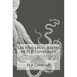 Les Meilleurs Rcits de H.P. Lovecraft: LE MONSTRE SUR LE SEUIL-L'INDICIBLE-CELUI QUI HANTAIT LES TNBRES -LA MAISON DE LA SORCIRE- LE CAUCHEMAR D'I, Pa imagine