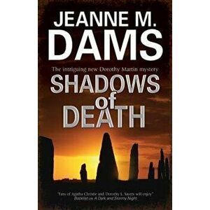 Shadows of Death, Paperback - Jeanne M. Dams imagine