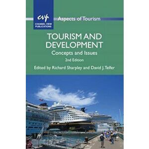 Tourism and Development: Concepts and Issues, Paperback - Richard Sharpley imagine