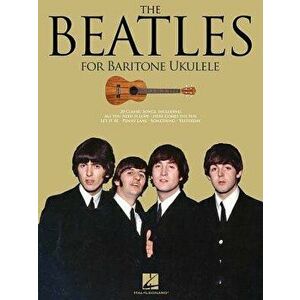 The Beatles: For Baritone Ukulele, Paperback - Beatles imagine