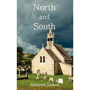 North and South, Hardcover - Elizabeth Cleghorn Gaskell imagine