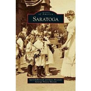 Saratoga, Hardcover - April Halberstadt imagine