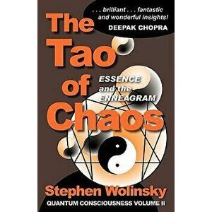 The Tao of Chaos, Paperback - Stephen Wolinsky imagine