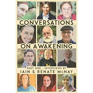 Conversations on Awakening: Part One., Paperback - Iain McNay imagine