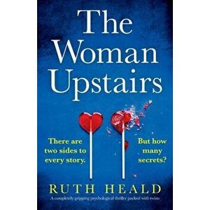 The Woman Upstairs, Paperback imagine
