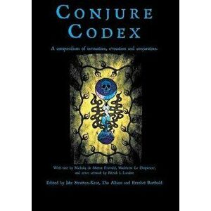 Conjure Codex 3, Paperback - Jake Stratton-Kent imagine