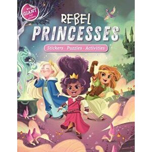 Rebel Princesses, Paperback - Igloobooks imagine
