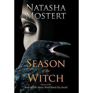 Season of the Witch, Hardcover - Natasha Mostert imagine
