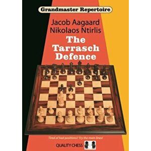 Grandmaster Repertoire 10: The Tarrasch Defence, Paperback - Jacob Aagaard imagine